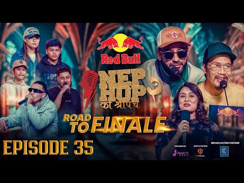 NepHop Ko Shreepech S2 | Episode 35 | ROAD TO FINALE | Girish | Manas | DonG | Viber | Vyoma | Yabi