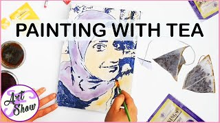 PAINTING WITH TEA | Fatema's Art Show