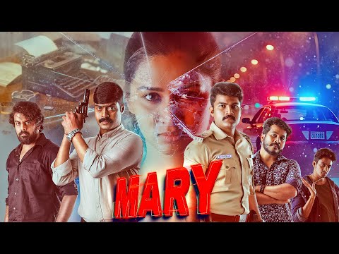 देखिये साउथ की खतरनाक अनदेखी सस्पेंस थ्रिलर हिंदी फिल्म "MARY" | Shocking Climax जो आपके होश उड़ादे