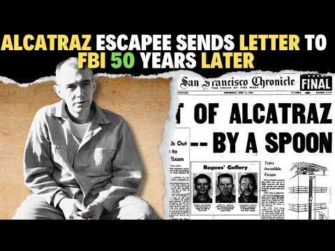 Alcatraz Escapee Sends Letter to FBI 50 Years Later