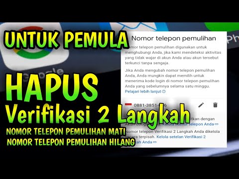 CARA Hapus dan Ganti nomor verifikasi 2 langkah di Akun Google