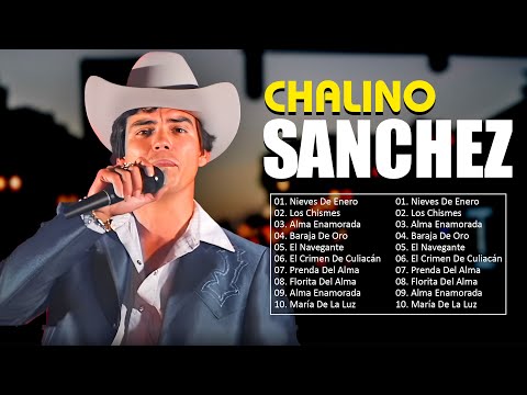 Chalino Sánchez Latin Songs Playlist Full Album ~ Best Songs Collection Of All Time