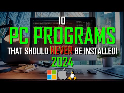 10 PC PROGRAMS That Should NEVER Be Installed! 2024