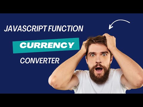 How to create Currency Converter Using JavaScript Function