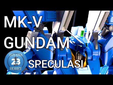 Mk-V GUNDAM ORX-013 MG- SPEKULASI - BAHASA MELAYU -  TOYAMA23 HOBBY