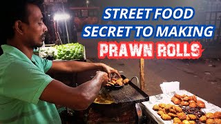 The STREET FOOD Secret to Making Prawn Rolls Like a Pro!