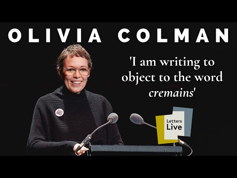 Olivia Colman reads a novelist's (rather funny) complaint letter to a funeral parlour