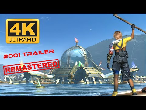 Final Fantasy X Official Trailer 2001 4K (Remastered with Neural Network AI)