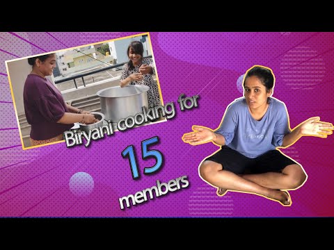 Cooking Chicken biryani for 15 members||hforhema ||vjhemalatha ||hema