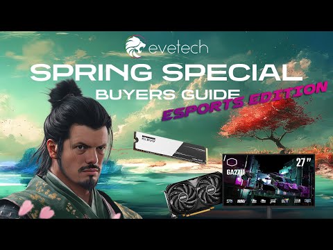 Evetech Buyers Guide #35 - Spring Specials Esports PC