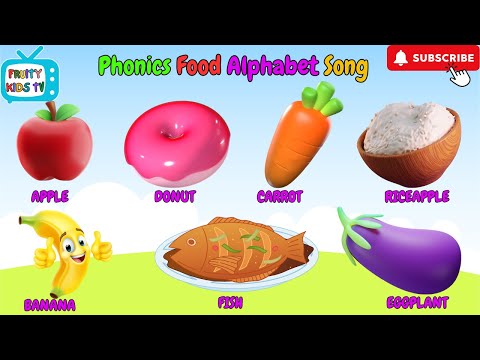 Phonics Song | Food Alphabet Song for Toddlers & Babies | Nursery Rhymes & Kids Learning Songs #food