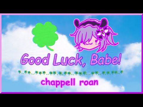 Good Luck, Babe! 🍀[COVER]