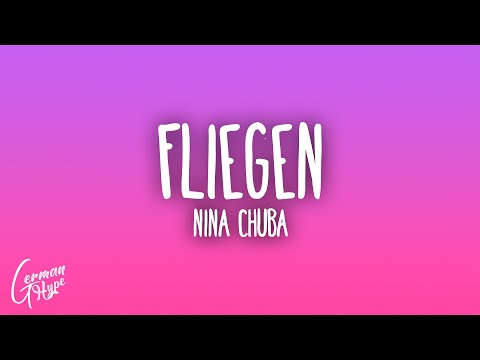 Nina Chuba - Fliegen