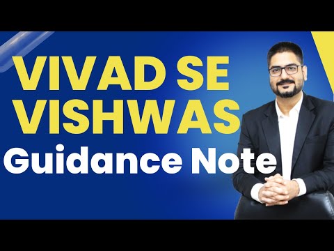 Vivad Se Vishwas Scheme 2024 | Guidance Note | CA Kushal Soni