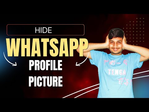 How to Hide Your WhatsApp Profile Picture (2024)