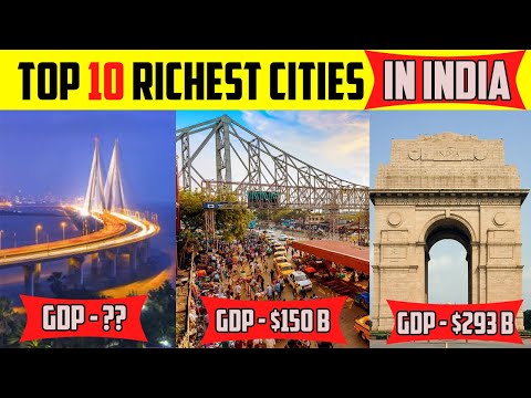 Top 10 Richest Cities In India by GDP | भारत के टॉप 10 सबसे अमीर शहर 2024