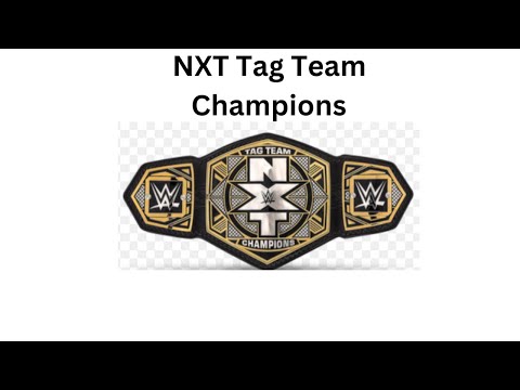 Every NXT Tag Team Champion