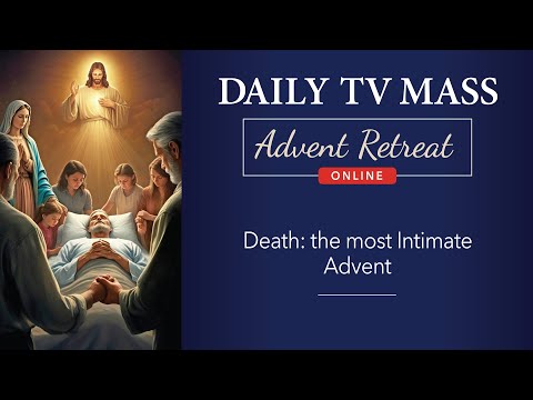 Advent Retreat 2024: 3rd Friday of Advent