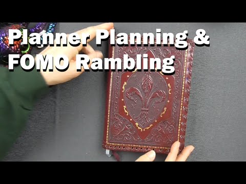 Planning Planner & A FOMO Ramble