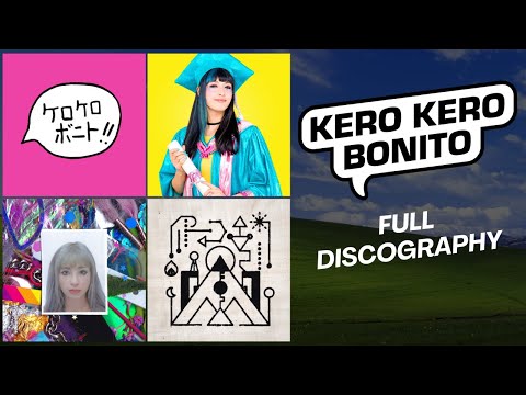 Kero Kero Bonito - Full Discography