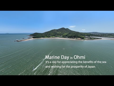 Marine Day in Ohmi