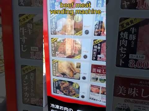 Beef  Meat Vending Machine in Japan