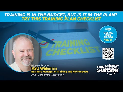 Training Is in the Budget, But Is it in the Plan