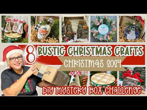 🎄🎅🏻 ~ 8 RUSTIC CHRISTMAS CRAFTS & DIYS 🎄🎅🏻 MYSTERY BOX CHALLENGE DEC. 2024