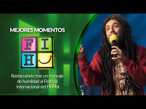 Es momento de un mensaje de humildad en el Festival del Humor - Rastacuando