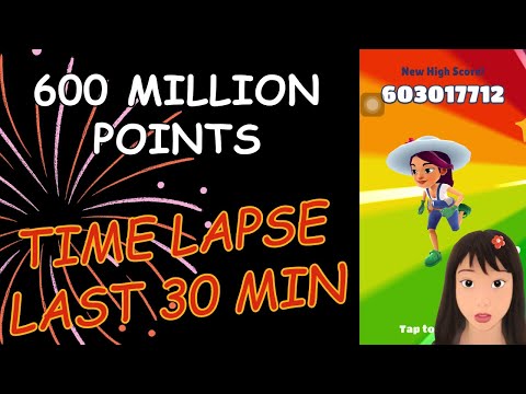 600 million on Subway Surfers, last 30min in 5min