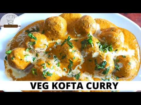 Veg Kofta Curry Recipe | वेज कोफ्ता करी |