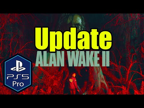 INSANE Alan Wake 2 PS5 Pro [Update] Gameplay Review [Enhanced] [Ray Tracing]