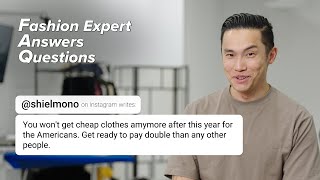 Fashion Industry Expert Answers Your Questions | FAQ #23