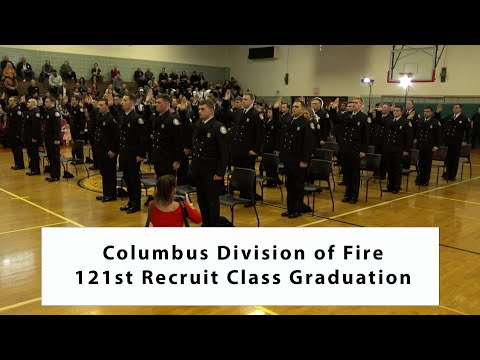 Columbus Division of Fire 121st Recruit Class Graduation