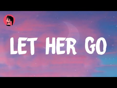 Passenger - Let Her Go (Lyrics) 🎶