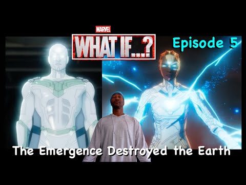 What If Episode 5 "The Emergence Destroyed the Earth" Review