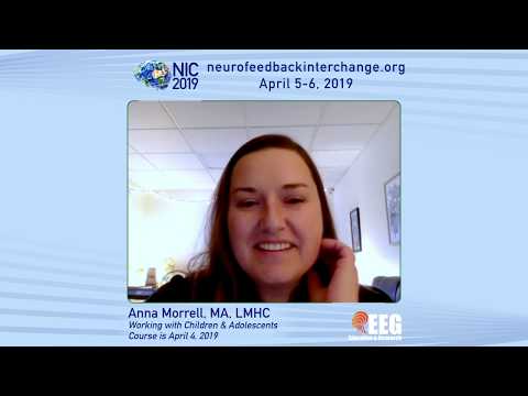 Neurofeedback Course - Anna Morrell Discusses Working With Children & Adolescents (3) | NIC 2019