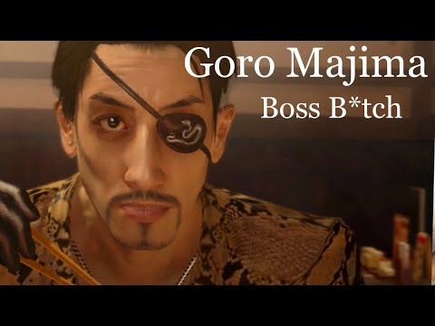 Goro Majima - Boss Bitch // Yakuza GMV