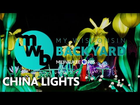 My Wisconsin Backyard | Web Series | China Lights