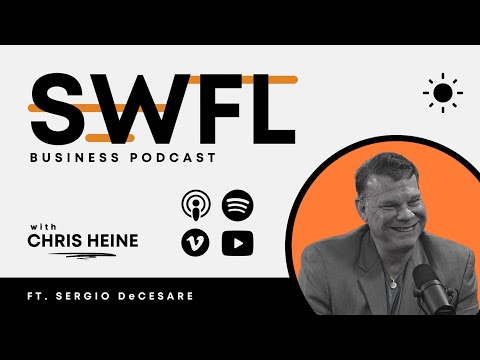 Sergio DeCesare from Max Business Profits - SWFL Business Podcast S2 E8