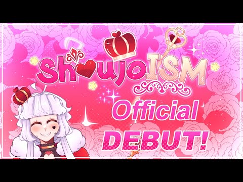 ShoujoISM's VTuber DEBUT!!!!!!!