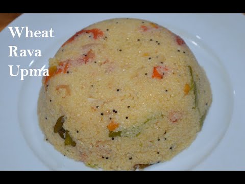 Healthy Breakfast Recipe | Wheat Rava Upma | Wheat Suji Upma Recipe | Broken Wheat Recipes