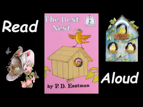 The Best Nest by P.D. Eastman Read Aloud