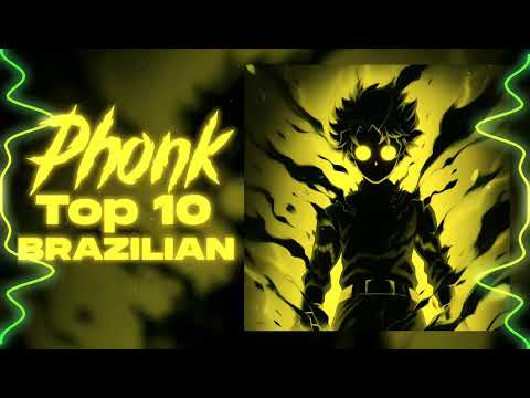 Top 10 Brazilian Phonk | Brazil Phonk Playlist | Brazil Phonk Remix