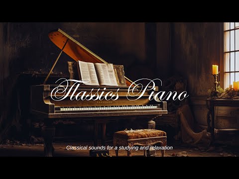 Masterpieces of Piano. Mozart, Beethoven, Chopin, Bach. Classical Music for Studying and Relaxation