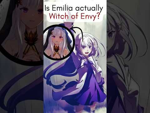 is Emilia and Satella the same person? #rezero