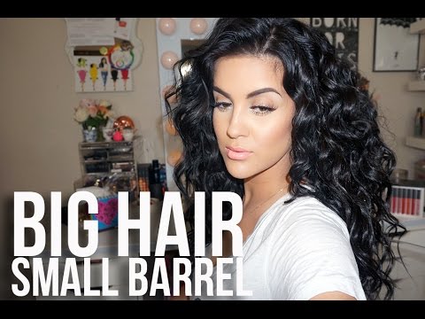 Hair Look | Big Hair Small Barrel