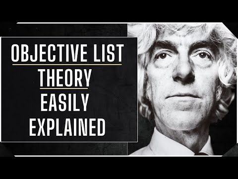 Objective List Theory - The Philosophy for the Best Life Possible? (Theories of Well-Being)