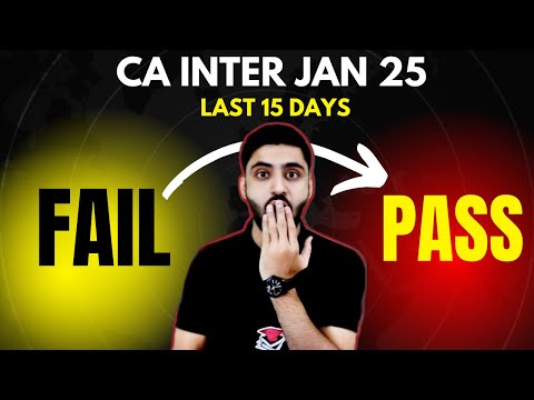 CAN I PASS CA INTER in 15 DAYS ?