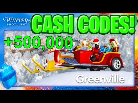 Greenville Cash Codes!